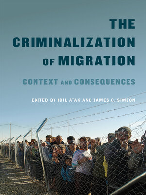 cover image of The Criminalization of Migration